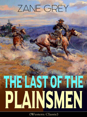 cover image of The Last of the Plainsmen (Western Classic)